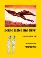 Omslag: Denne fuglen har fløyet