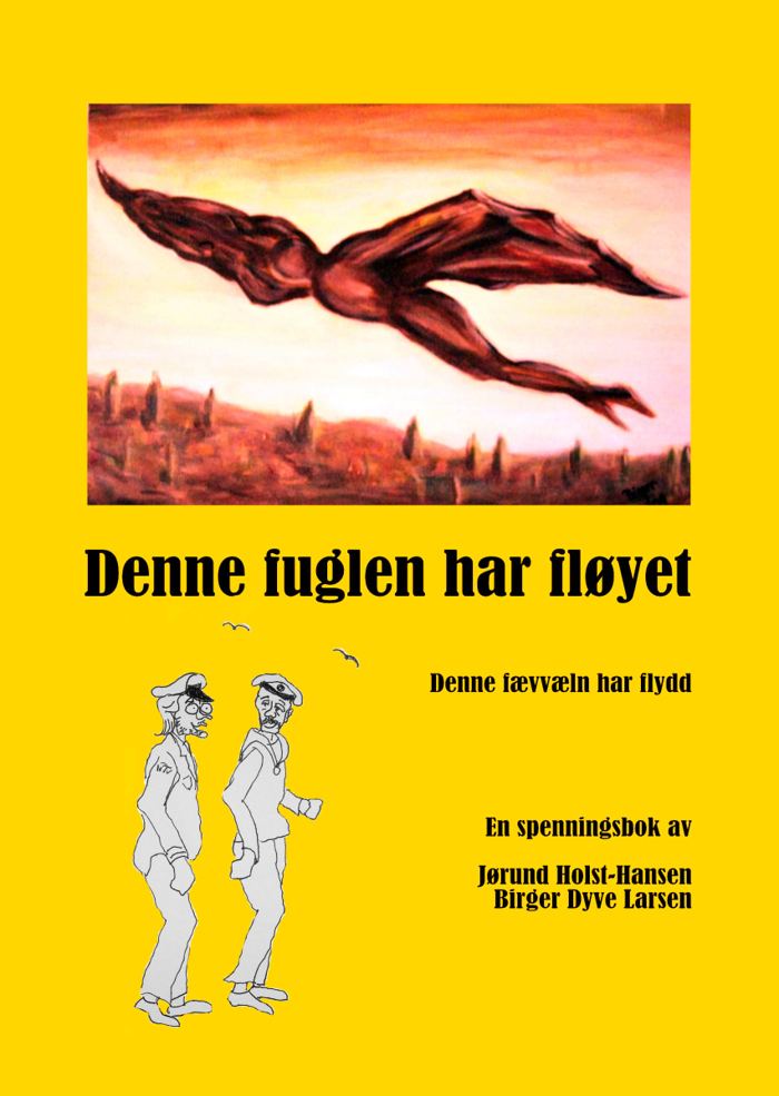 Omslag: Denne fuglen har fløyet
